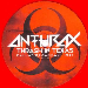 Anthrax: Thrash In Texas (2-LP) - Bild 5