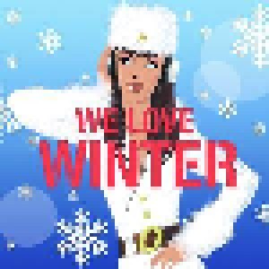 We Love Winter (2-CD) - Bild 1