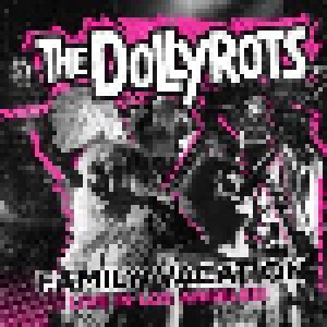 Cover - Dollyrots, The: Family Vacation: Live In Los Angeles