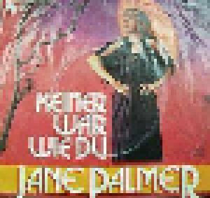 Jane Palmer: Keiner War Wie Du - Cover
