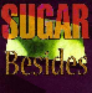 Sugar: Besides (2-CD) - Bild 1