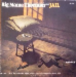 Big Mama Thornton: Jail (LP) - Bild 1