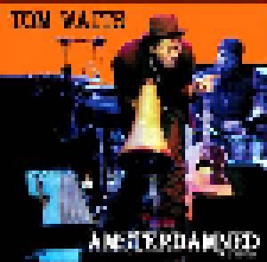 Cover - Tom Waits: Amsterdamned