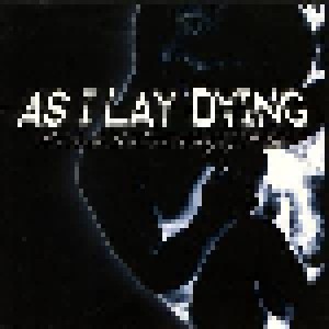 As I Lay Dying: Beneath The Encasing Of Ashes (CD) - Bild 1