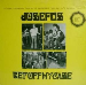 Josefus: Get Off My Case (LP) - Bild 1