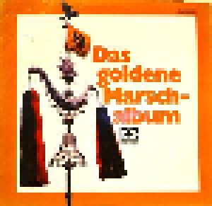 Cover - Militärmusik Tirol: Goldene Marsch-Album, Das