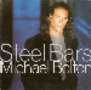 Michael Bolton: Steel Bars (7") - Bild 1
