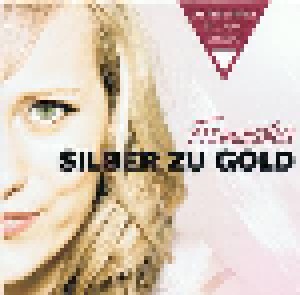 Franziska: Silber Zu Gold (Promo-Single-CD) - Bild 1