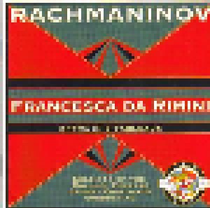 Sergei Wassiljewitsch Rachmaninow: Francesca Da Rimini (CD) - Bild 1