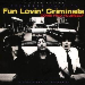 Fun Lovin' Criminals: Come Find Yourself (3-CD) - Bild 1