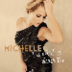Michelle: Ich Würd' Es Wieder Tun (CD) - Bild 1
