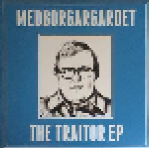 Cover - Medborgargardet: Traitor EP, The