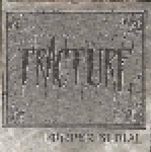 Fracture: Proper Burial - Cover