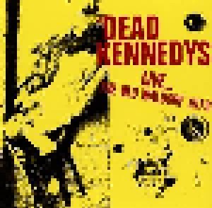 Cover - Dead Kennedys: Live... The Old Waldorf 1979