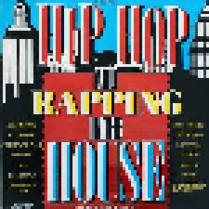 Hip Hop And Rapping In The House (LP) - Bild 1
