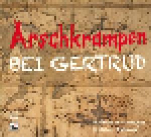Dietmar Wischmeyer & Oliver Kalkofe: Arschkrampen: Bei Gertrud (2-CD + DVD) - Bild 2