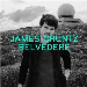 James Gruntz: Belvedere (CD) - Bild 1