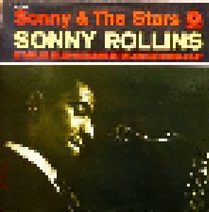 Sonny Rollins & The Modern Jazz Quartet + Sonny Rollins Quartet: Sonny & The Stars (Split-LP) - Bild 1