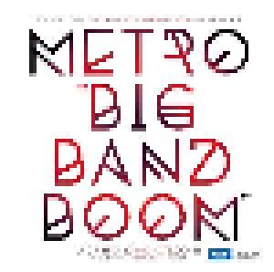 Cover - WDR Big Band: Metro Big Band Boom