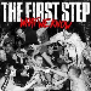 The First Step: What We Know (CD) - Bild 1