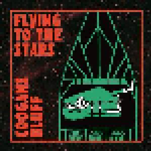Cover - Coogans Bluff: Flying To The Stars