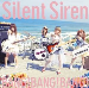 Silent Siren: BANG!BANG!BANG! (Single-CD) - Bild 1