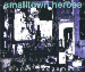 Smalltown Heroes: Moral Judgement (Single-CD) - Bild 1