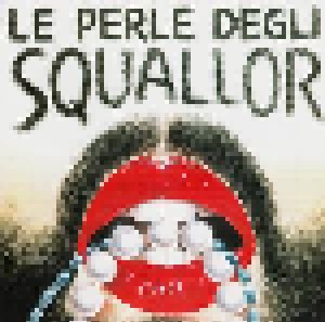 Cover - Squallor: Perle Degli Squallor, Le