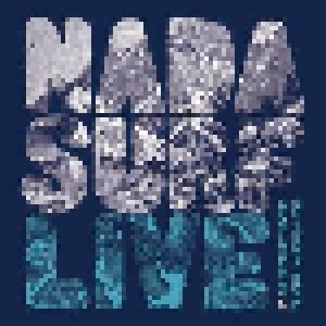 Cover - Nada Surf: Live At The Neptune Theatre, March 24, 2012