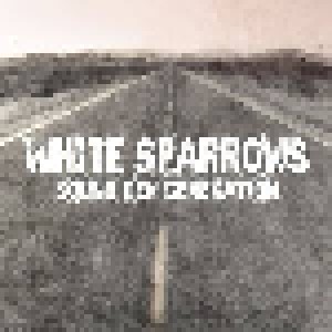 Cover - White Sparrows: Sound Der Generation