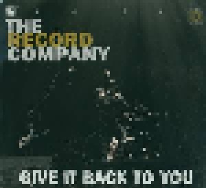 Cover - The Record Company: Give It Back To You