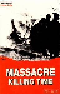 Massacre: Killing Time (Tape) - Bild 1