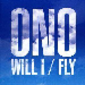 Yoko Ono: Will I / Fly - Cover