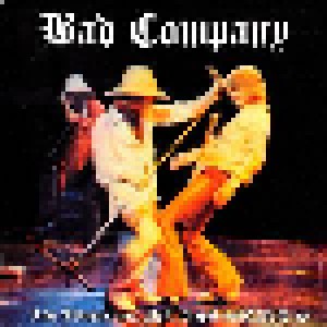 Cover - Bad Company: Live Albuquerque, N M, USA - 1976