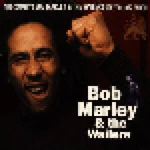 Cover - Bob Marley & The Wailers: Complete Bob Marley & The Wailers 1967 To 1972 Part II, The