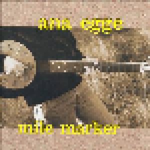 Cover - Ana Egge: Mile Marker