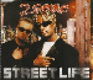 2 Some: Street Life (Single-CD) - Bild 1