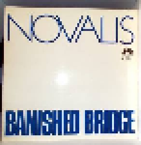 Novalis: Banished Bridge (LP) - Bild 1