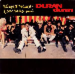 Duran Duran: Violence Of Summer (Love's Taking Over) (7") - Bild 1