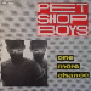 The Pet Shop Boys + Hurricanes: One More Chance / Theme For The 'Pet Shop Boys' (Split-12") - Bild 1