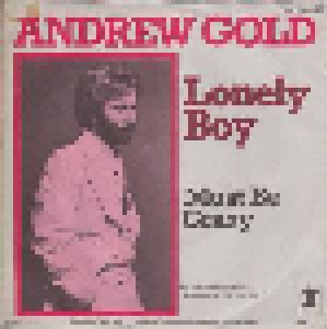 Andrew Gold: Lonely Boy (7") - Bild 1