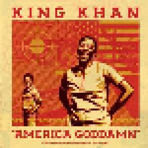 Cover - King Khan: American Goddamn