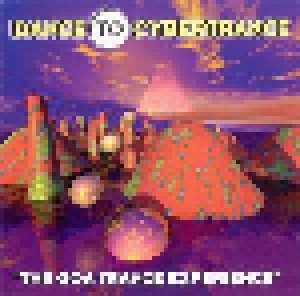 Cover - T.W.A.N.: Dance To Cybertrance (The Goa Trance Experience)