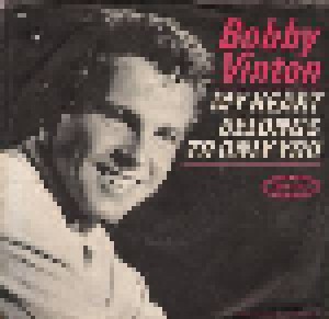 Bobby Vinton: My Heart Belongs To Only You (7") - Bild 1