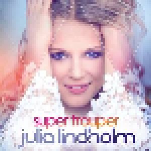 Cover - Julia Lindholm: Super Trouper