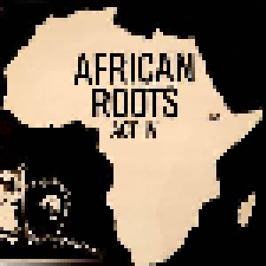 Cover - Wackie's Rhythm Force: African Roots Act IV