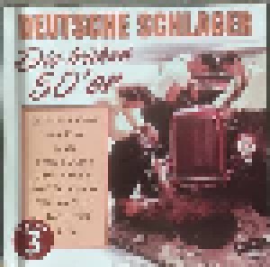 Cover - Ulli Martin & Annie Erler: Deutsche Schlager - Die Frühen 50er - Folge 3