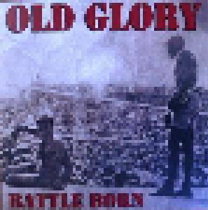 Old Glory: Battle Born - Cover