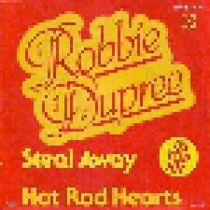 Robbie Dupree: Steal Away (7") - Bild 1