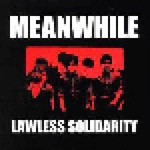 Meanwhile: Lawless Solidarity - Cover